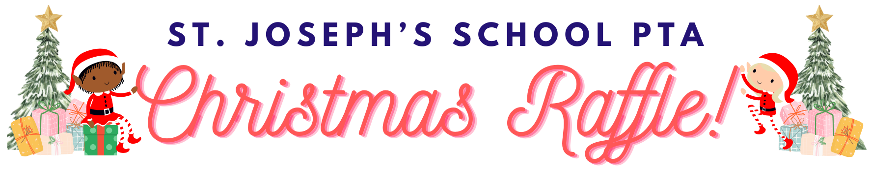 St. Joseph's Christmas 2025 Raffle!